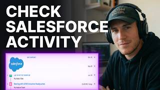 How to Check Activity on Salesforce (2026) | Step-by-Step