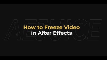 How to Freeze Video in After Effects – AEJuice Tutorials