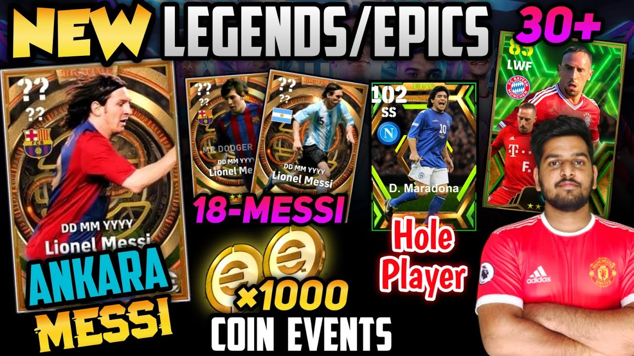 30+ New Legends/Epic In E-FOOTBALL 24 | Ankara Messi & 18 New Messi ...