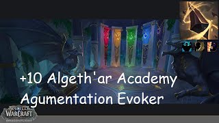 +10 Algeth'ar Academy | Augmentation Evoker | Fortified | Entangling | Bolstering | #151