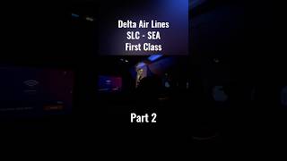 Delta Air Lines Boeing 737-900ER First Class from SLC to SEA Part 2