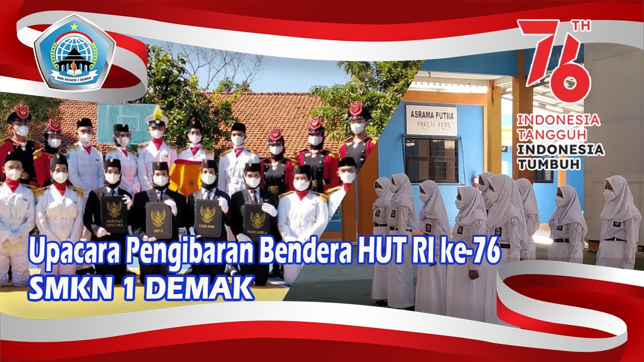 Upacara Bendera HUT ke-76 RI di SMK Negeri 1 Demak