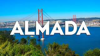 Top 10 Best Things to Do in Almada, Portugal [Almada Travel Guide 2024]