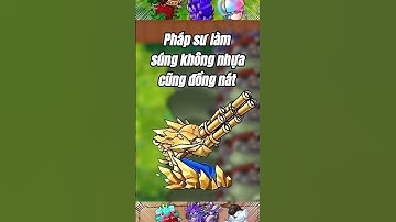 Pvz fusion | Cách pháp sư tạo súng Lazer nhựa #games #pvz2 #pvzfusion #pvz #plantsvszombies #shrots