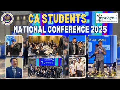 CA STUDENTS NATIONAL CONFERENCE 2025 "PRAGATI" | CA STUDENT NATIONAL ...