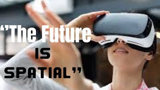 The End of Screens How Spatial Computing Will Replace Phones And PC's