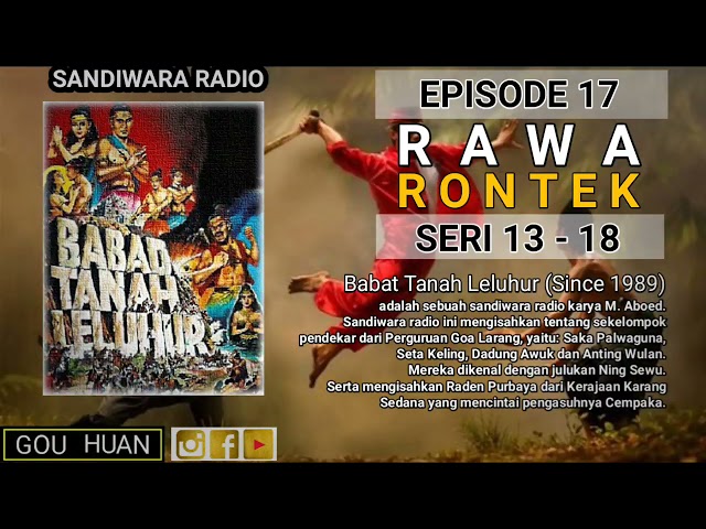 Seri 13 - 18 | Episode 17 | Rawa Rontek || Babat Tanah Leluhur class=