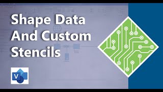 Shape Data And Custom Stencils in Microsoft Visio