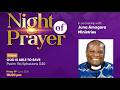 A Powerful All-Night Prayer And Worship Experience Live In Partnership With Juna Amagara Ministries