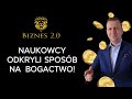 Jak stać się bogatym dzięki najnowszym badaniom naukowym? [Biznes 2.0]