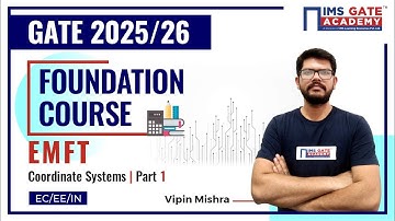 L2 Coordinate Systems-Part-1 | EMFT for GATE & PSU