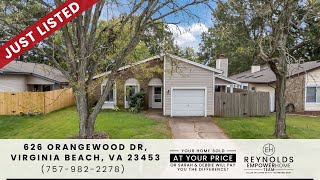 626 Orangewood Drive, Virginia Beach, VA 23453. Reynolds EmpowerHome Team (757) 982-2278