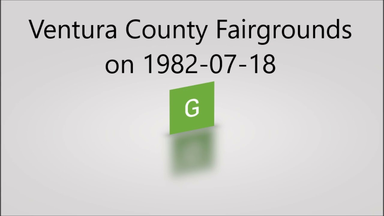 Ventura County Fairgrounds on 1982 07 18
