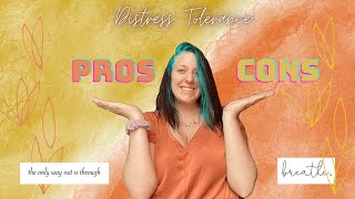 Dialectical Behavioral Therapy: Distress Tolerance - Pros and Cons screenshot 2