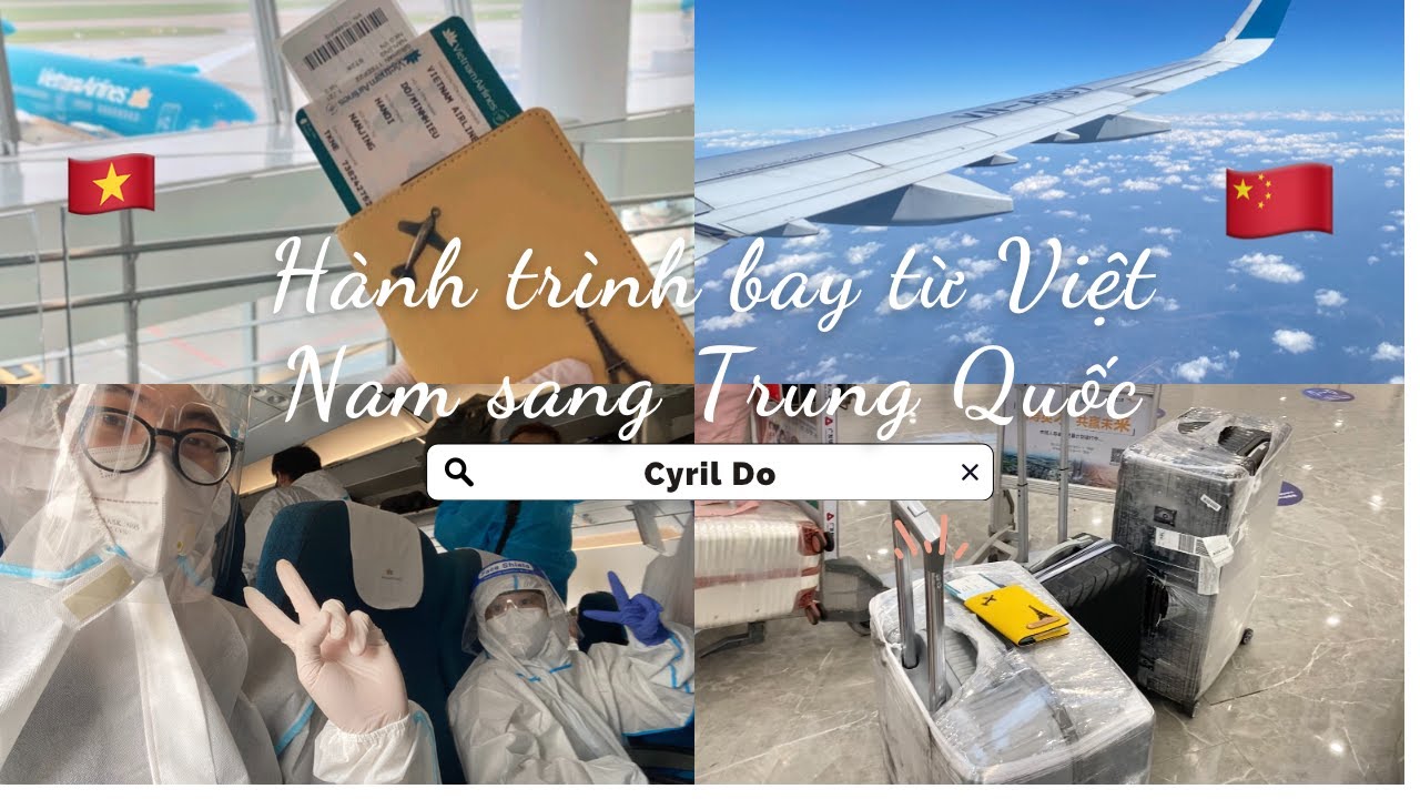 [Vlog 4] : DU HỌC SINH TRUNG | BAY TỚI ƯỚC MƠ CỦA MÌNH... - youtube