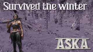 We survived the winter! │ ASKA