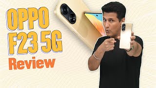 OPPO F23 5G Review: The Long-Lasting Phone?