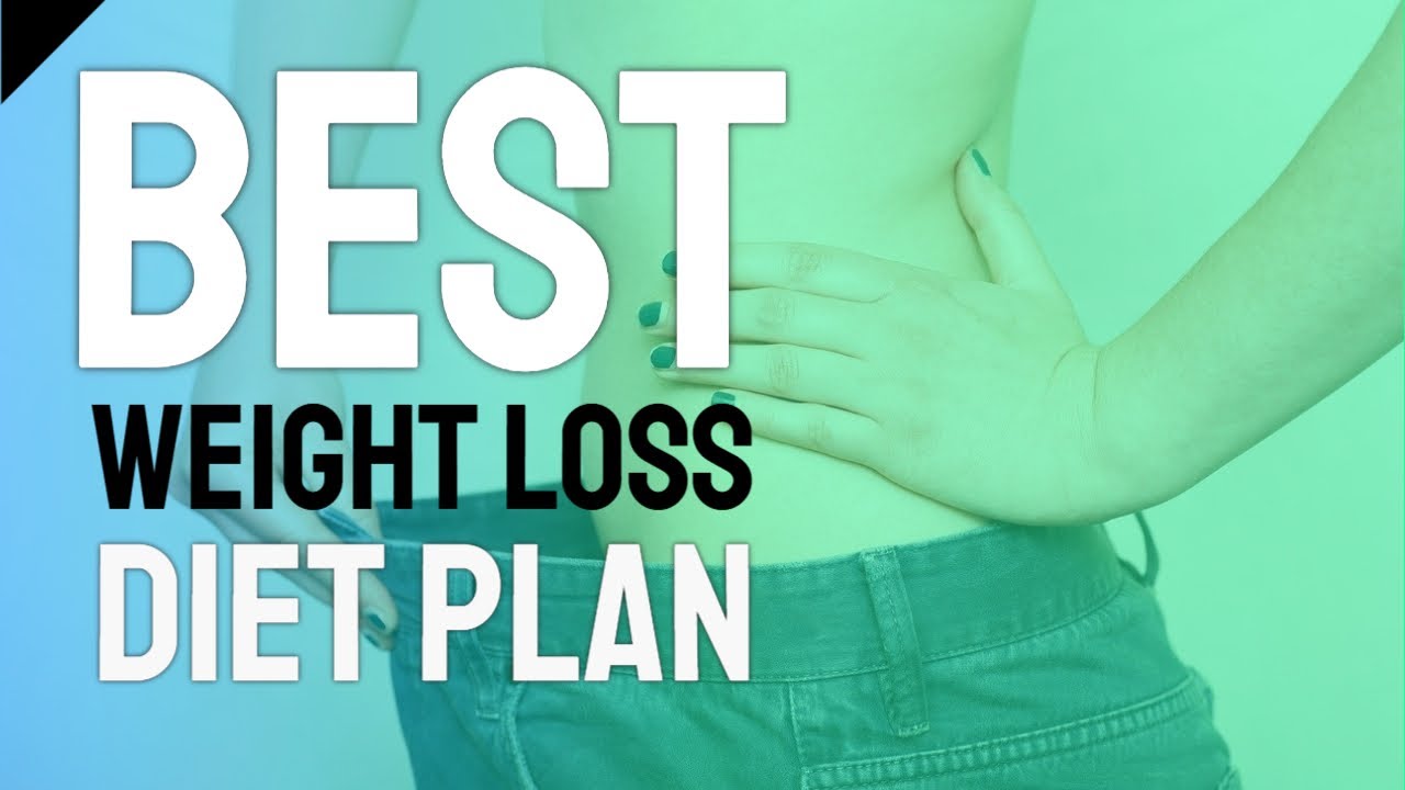 Diet to Lose Weight Very Quickly - The Best Weight Loss Diet Plan for