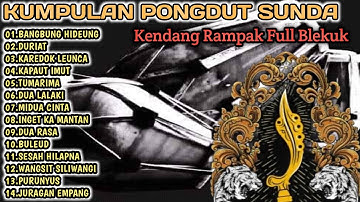 BANGBUNG HIDEUNG - DURIAT | PONGDUT SUNDA KENDANG JAIPONG