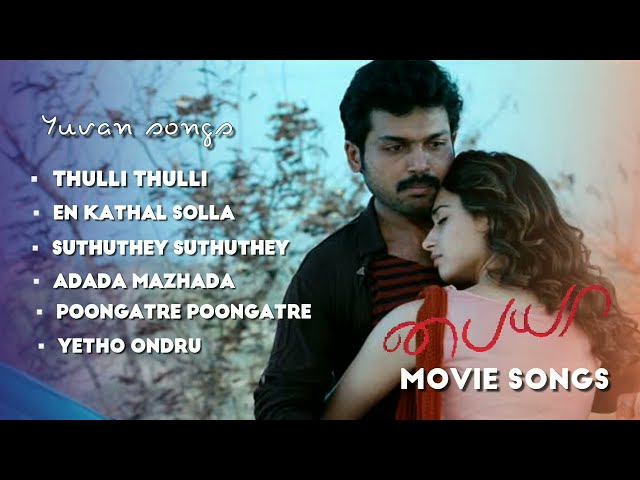 Yuvan_songs || Paiya movie Tamil songs || Best of yuvan songs || Tamil Evergreen love songs class=