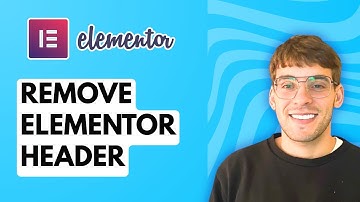 How to Remove Elementor Header [2025 Guide]