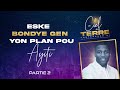 Eske Bondye Gen Yon Plan Pou Ayiti? | Partie 2 | Pasteur Gregory Toussaint | Message et Prière