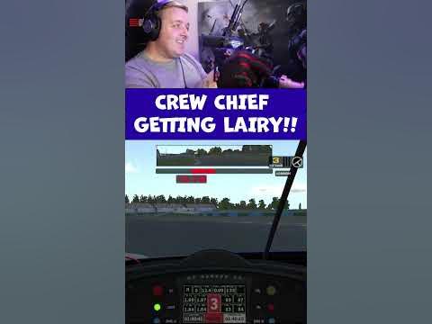 CREW CHIEF GETTING LAIRY IN IRACING #SHORTS #IRACING #IRACINGSHORTS ...
