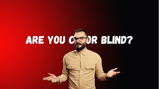 ARE YOU COLOR BLIND | 2024 | REALITY CHECKS