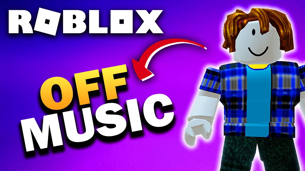 How To Turn Off Music In Roblox Full Guide YouTube 