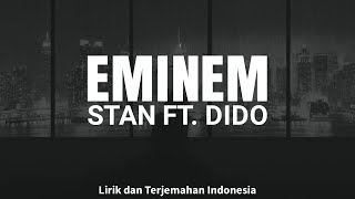 Eminem - Stan ft. Dido (lirik terjemahan Indonesia)