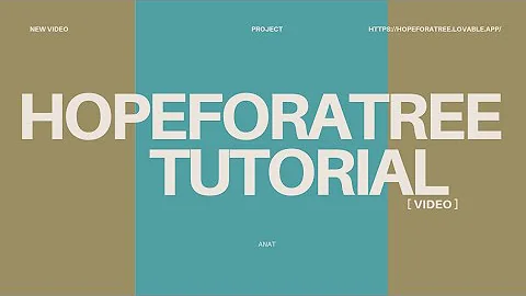 Hopeforatree Tutorial | Navigation | Dashboard Etc