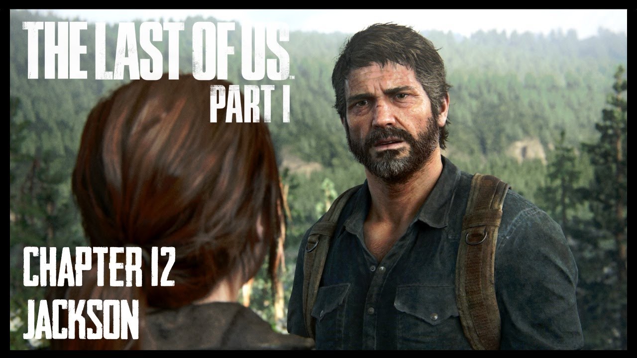 Jackson (Part II chapter), The Last of Us Wiki