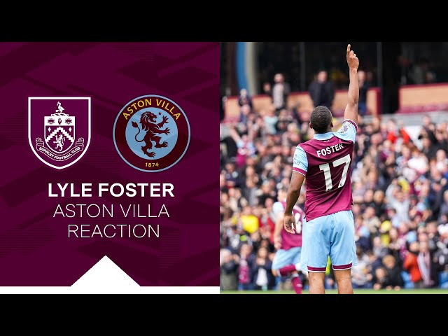 Watch Lyle Foster, Burnley x Aston Villa Online