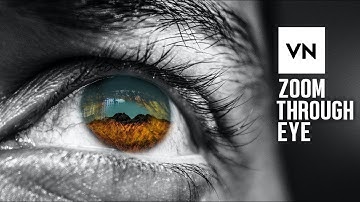 Transition Zoom Through EYE in VN video Editor | VN video editor | Masking in Vn App | Suman Maiti