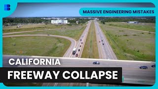 California Freeway Meltdown!  Massive Engineering Mistakes  Engineering Documentary