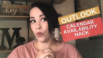 Outlook Calendar Hack for Executive Assistants:  How to Send Calendar Availability Quickly