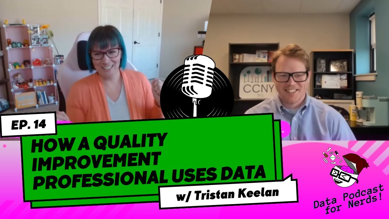 How a Quality Improvement Professional Uses Data | Tristan Keelan