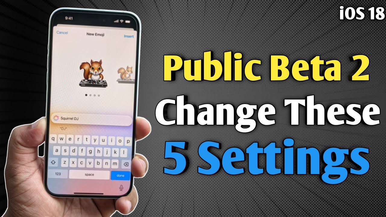 iOS 18 Public Beta 2 - Change these settings after you update - YouTube