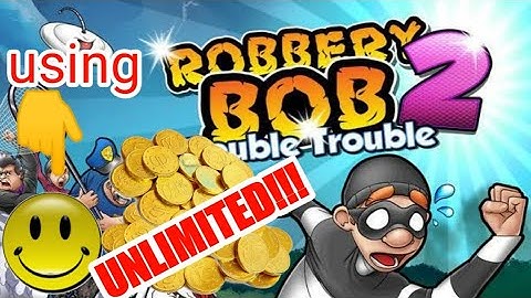 Updated Robbery Bob 2 unlimited coins on lucky patcher with lucky patcher guru 2022