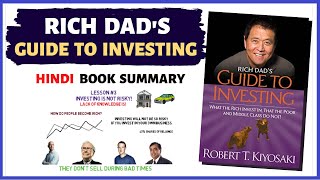 RICH DAD'S GUIDE TO INVESTING Summary | Robert Kiyosaki in (हिन्दी)