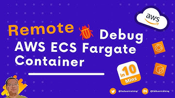 How to Remote Debug Aws ECS Fargate Container?  | AWS | Remote Debug Docker Container