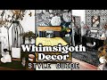 Whimsigoth decor style guide  shopping list for this magical interior style 