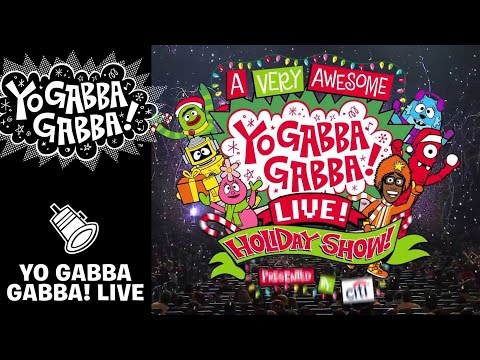 A Very Awesome Yo Gabba Gabba! Live! Holiday Show