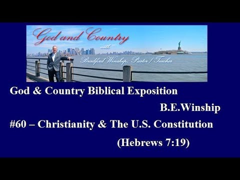 YouTube #60 Christianity & US Constitution