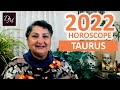 Taurus 2022 Annual Horoscope Predictions