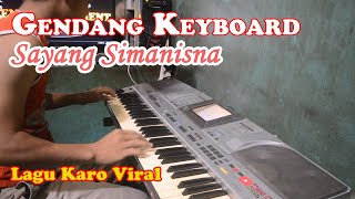 INSTRUMEN LAGU KARO SAYANG SIMANISNA LAGU KARO VIRAL SAAT INI ENAK DI DENGAR DI BUS