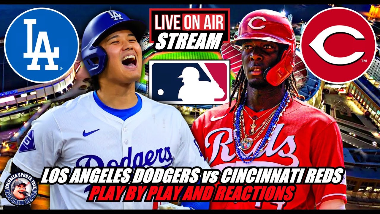 los-angeles-dodgers-vs-cincinnati-reds-mlb-live-stream-youtube