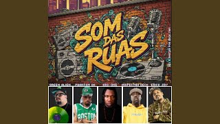 Som das Ruas (feat. Inspectah Deck, KRS-One &amp; Erick Jay)