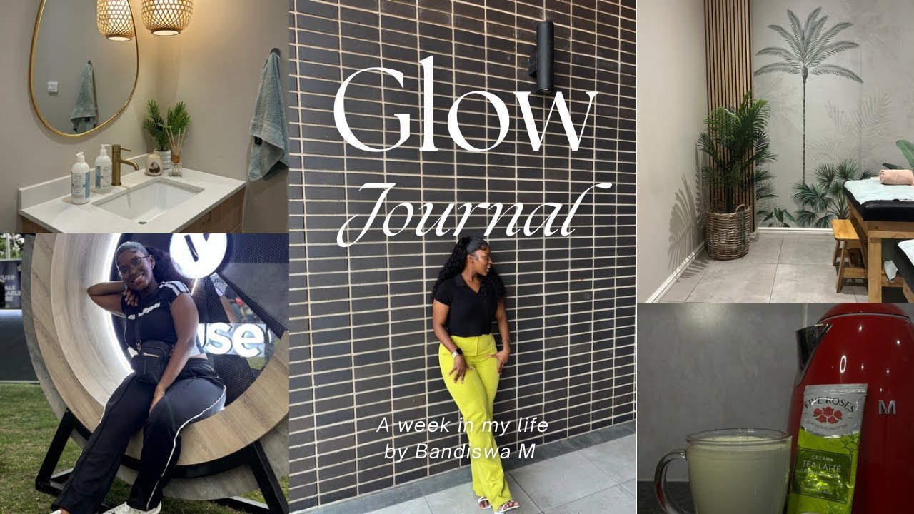 Glow Journal Ep. 5 | Nothing Crazy, Just Me Living🦋