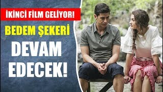 Badem Şekeri Filmi Devam Kararı Aldı